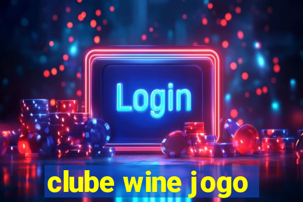 clube wine jogo